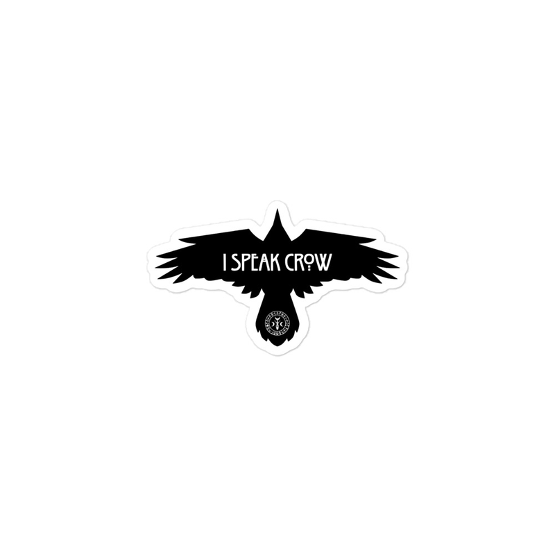 'I Speak Crow' Sticker