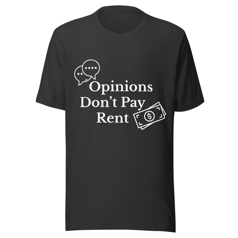Opinions Don't Pay Rent - Midnight Tone – XS, Dark Grey