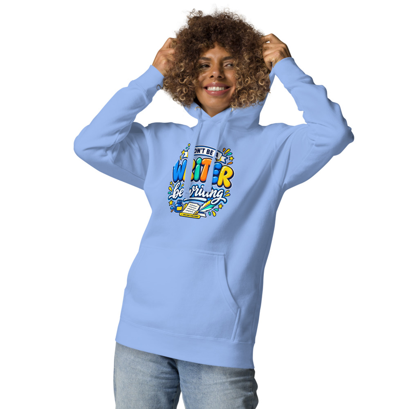 Be Writing - Adult Hoodie – XL, Carolina Blue