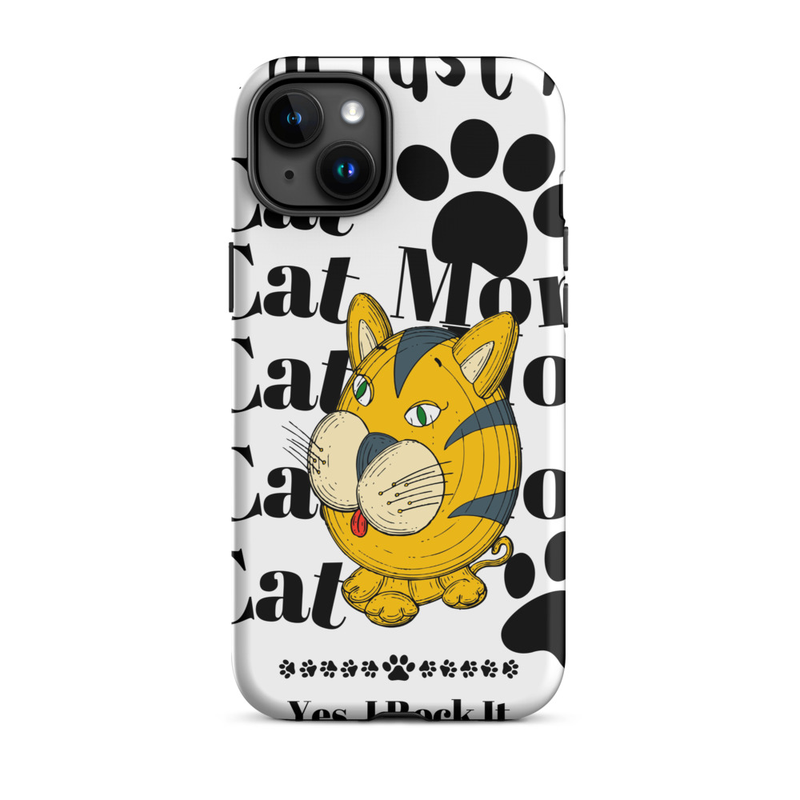 Tough Case for iPhone®: Just A Cat Mom – iPhone 15 Plus, Matte