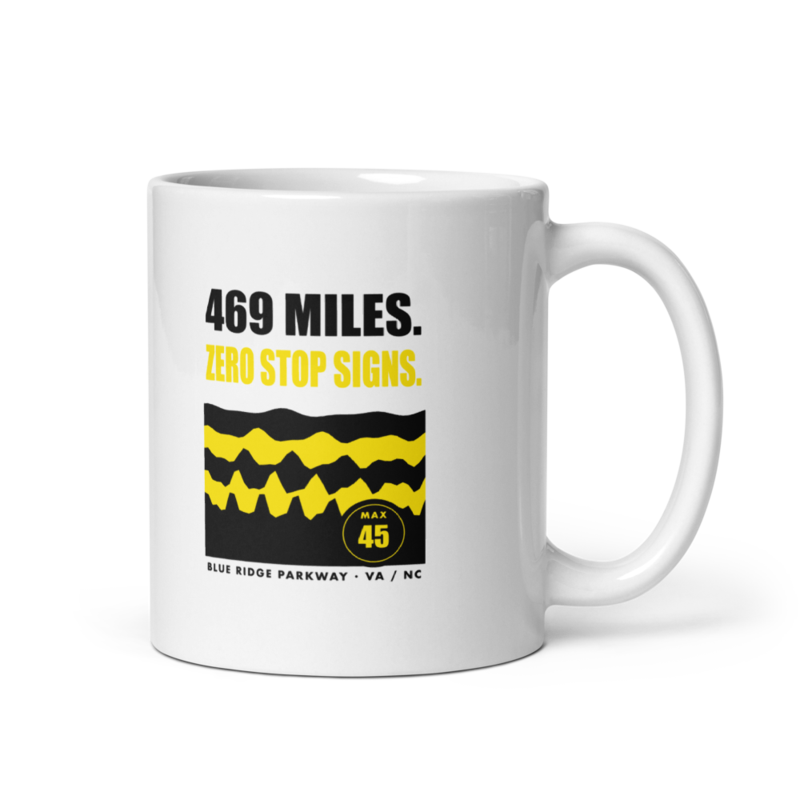 469 Miles. Zero Stop Signs. Mug