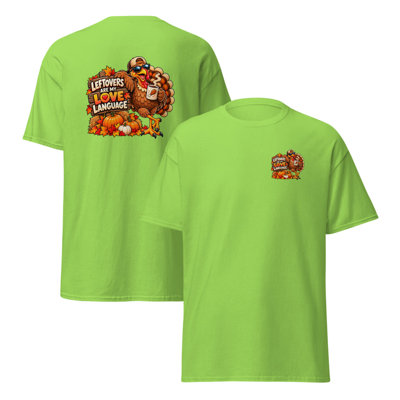 Leftovers are my Love Language Unisex classic tee – S, Lime