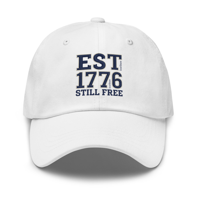 EST 1776 STILL FREE Hat