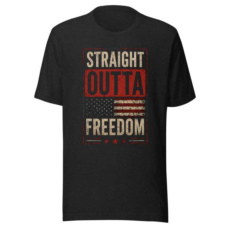 Straight Outta Freedom Unisex T-Shirt