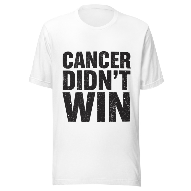 Cancer Didn't Win - Light Tone – XS, White