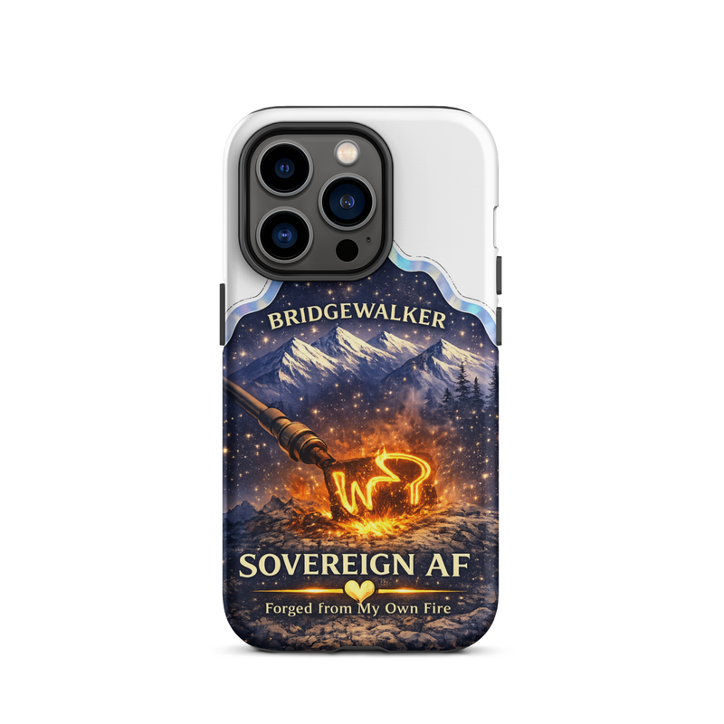 "Sovereign AF – Forged from My Own Fire" Tough Case for iPhone®