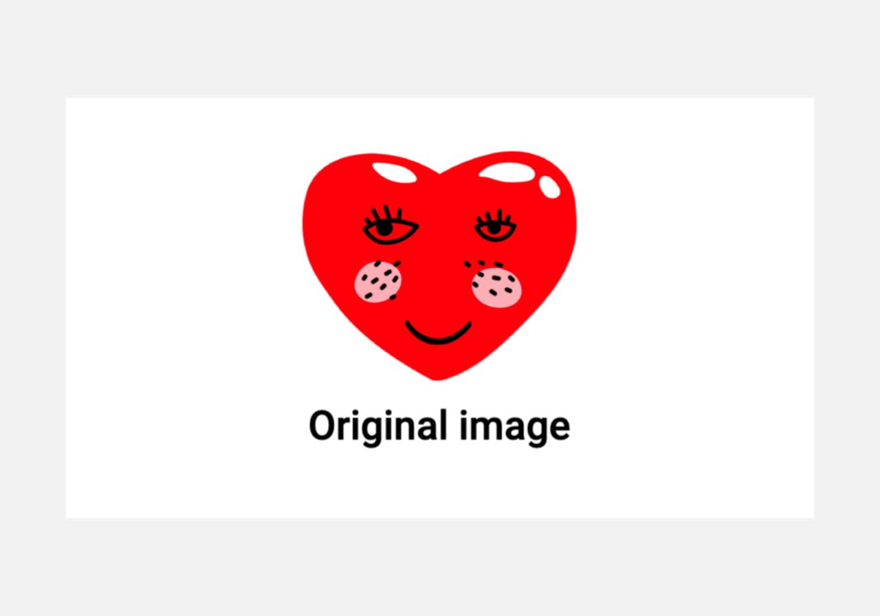 Red heart-shaped cartoon character with a smiling face labeled 'Original image.'
