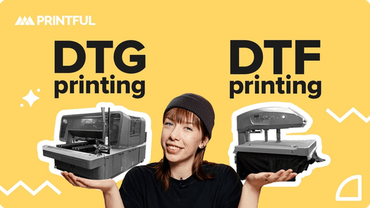 An educational graphic from Printful comparing DTG (Direct-to-Garment) and DTF (Direct-to-Film) printing methods, featuring a person presenting industrial printing machinery on a yellow background.
