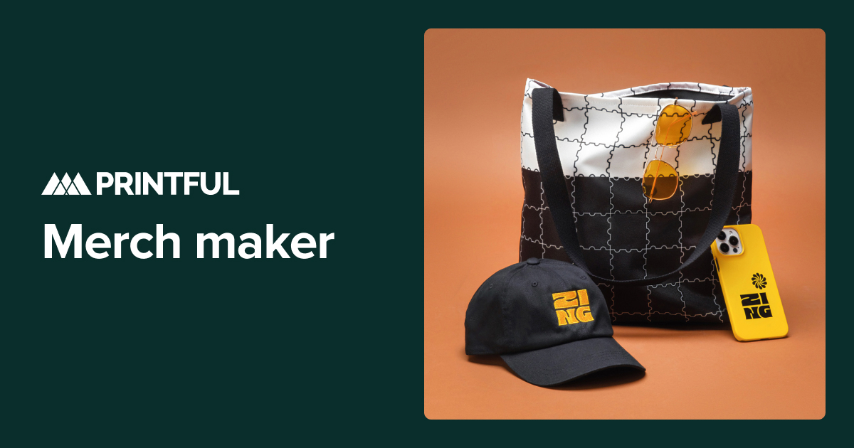 Printful Merch Maker—Create and Sell Merch With Your Branding