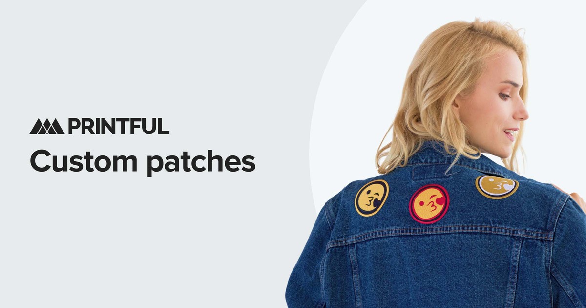 Custom Embroidered Patches Design Your Own Printful