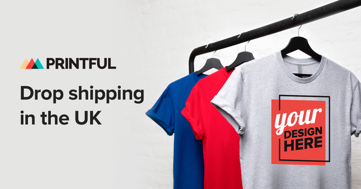 Tshirt Drop Shipping Services In The UK Printful