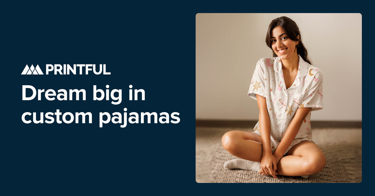 Custom Pajamas—Design Your Own Personalized PJs | Printful