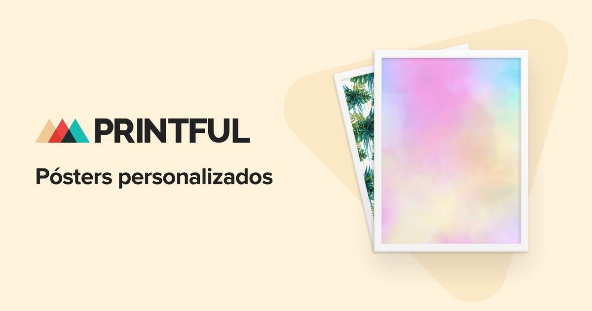 Crea Pósters Personalizados - Print On Demand | Printful