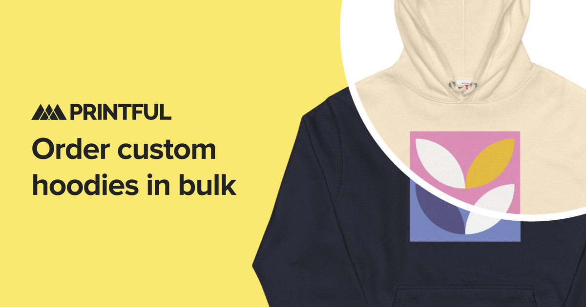 Custom Hoodies in Bulk Discounts for Bulk Orders Printful