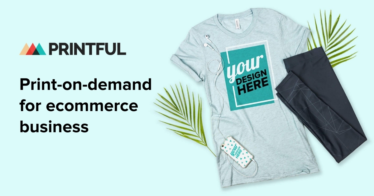 Print-on-demand for Ecommerce Business
