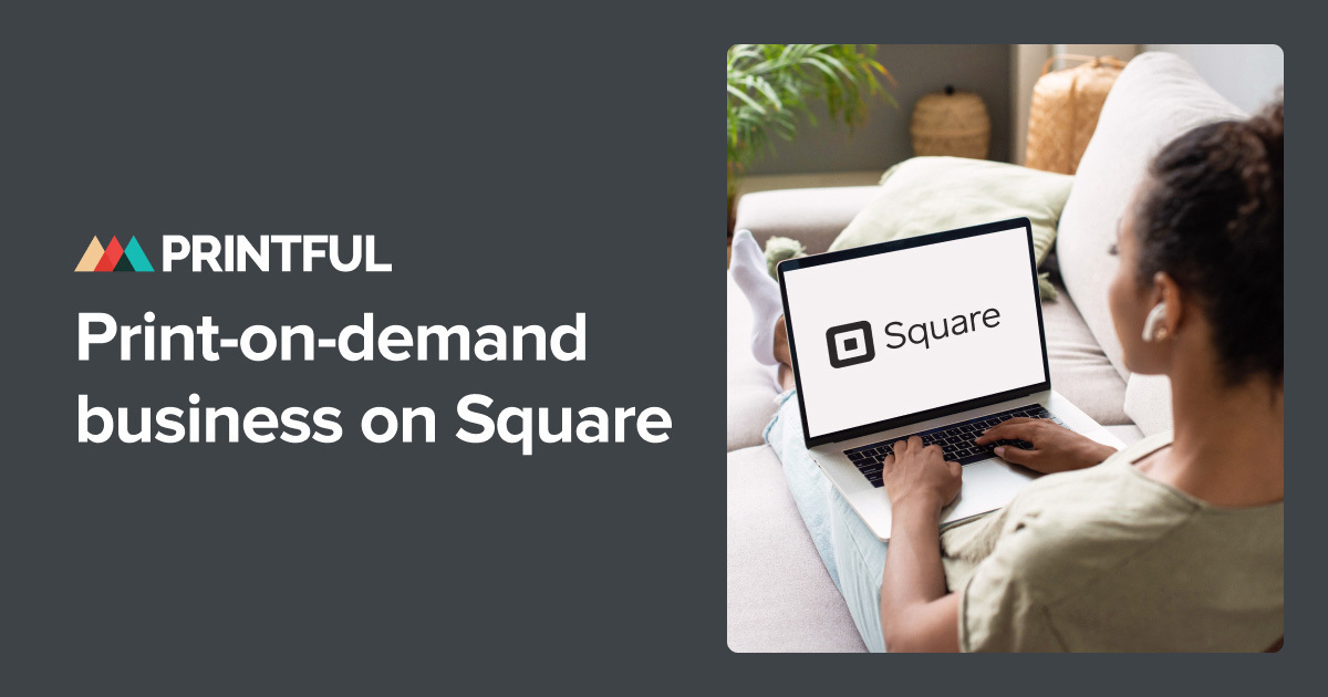 Sell on Square with Print-On-Demand | Integrations