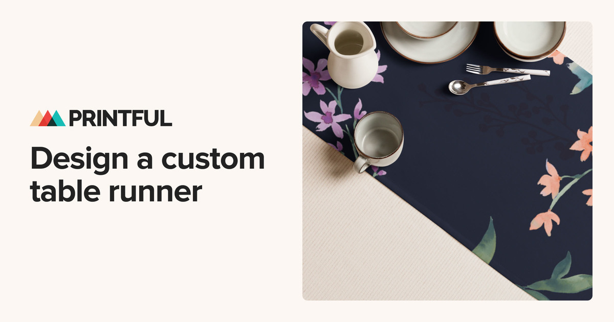 Custom Table Runners—Design and Sell Online | Printful