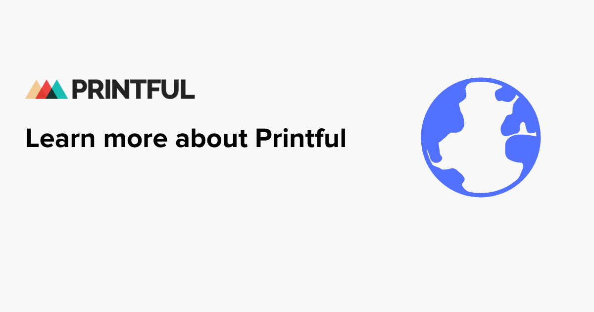 Learn More About Printful | Newsroom - Printful