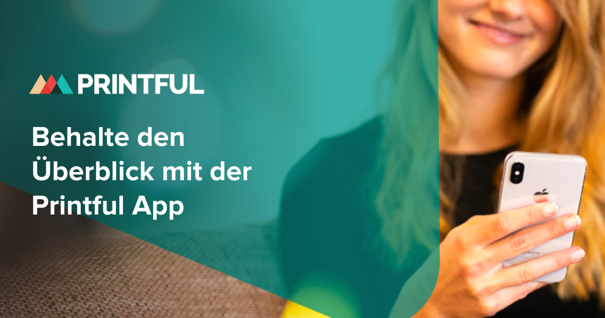 Printful App F r IOS Android Verwalte Deinen Shop Printful