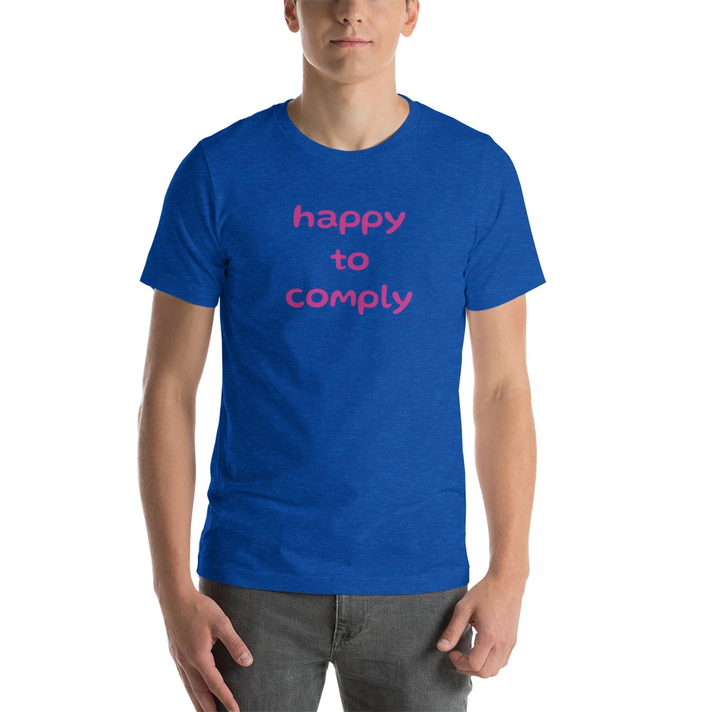 happy to comply