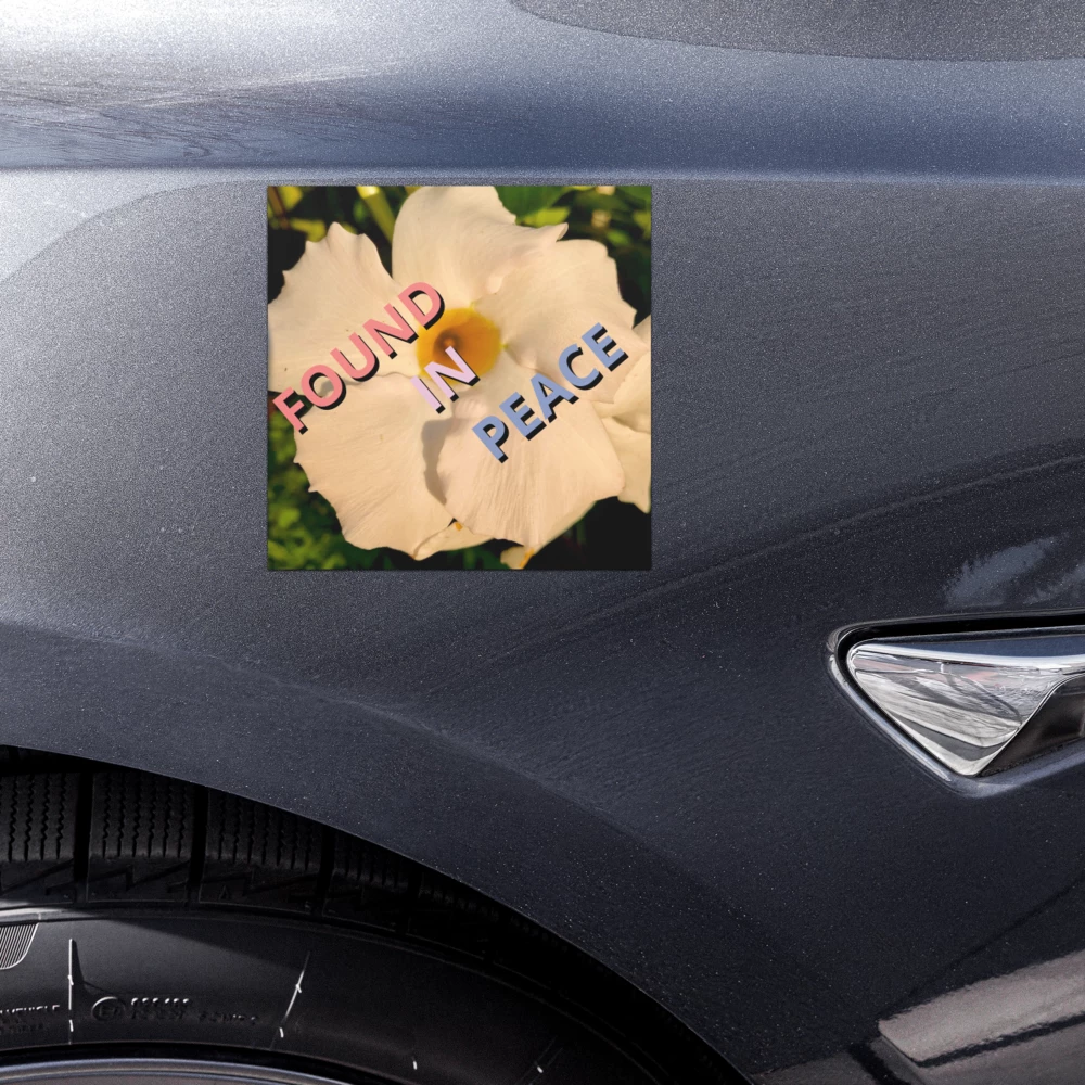 1 "Found in Peace" - Car magnet